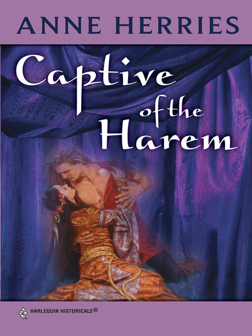 Title details for Captive of the Harem by Anne Herries - Available